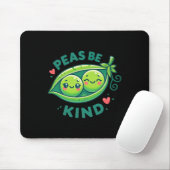 Peas Be Kind - Funny Pea Pub Mousepad (Mit Mouse)