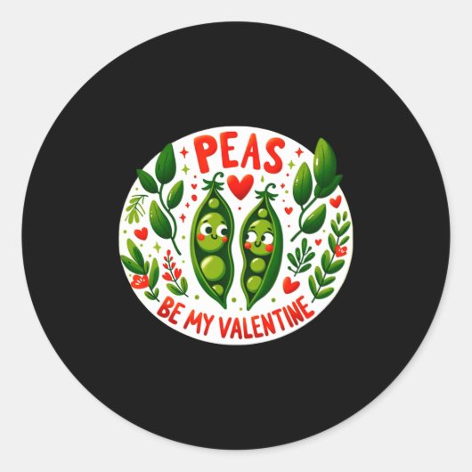 Peas Be My Valentine Valentines Joy Runder Aufkleber (Vorderseite)