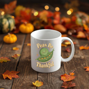 Peas Be Thankful - Niedlicher Erntedank Pea Food P Kaffeetasse