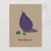 "Peas Figive Me" (Please Forgive Me) Postcard Postkarte (Vorderseite)