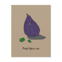 "Peas Figive Me" (Please Forgive Me) Postcard