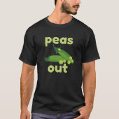 Peas Out T-Shirt (Vorderseite)