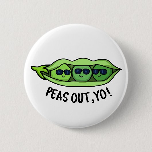 Peas Out Yo Funny Peas Pub Button (Vorderseite)