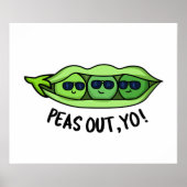 Peas Out Yo Funny Peas Pub Poster (Vorne)