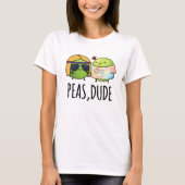 Peas Typ Funny Hippie Pea Pun T-Shirt (Vorderseite)