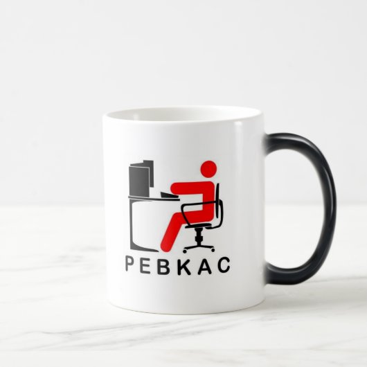 PEBKAC Tasse (Rechts)