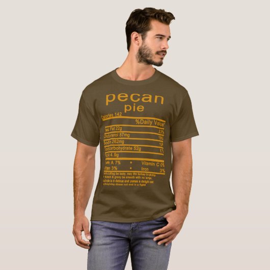 Pecan Pie Erntedank Nutrition Fakten T-Shirt (Vorne ganz)
