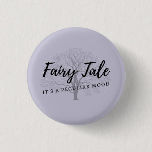 Peculiar Fairy Tales Pin Button
