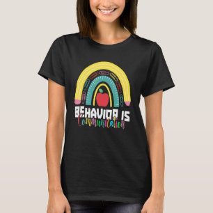 Ped Teacher Verhalten ist Kommunikationsprofessor T-Shirt