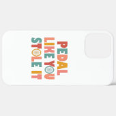 Pedal like You Stole It - Funny Cycling Case-Mate iPhone Hülle (Hinten (horizontal))