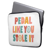 Pedal like You Stole It - Funny Cycling Laptopschutzhülle (Vorderseite Links)