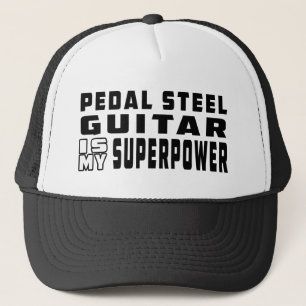 Pedal-Stahlgitarre ist meine Supermacht Truckerkappe