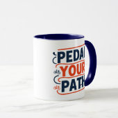 Pedal Your Path, Fahrrad Tasse (VorderseiteRechts)