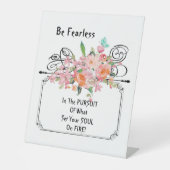 Pedestal Sign Be Furchtlos Ermutigung Zitat Sockelschild (Vorderseite)