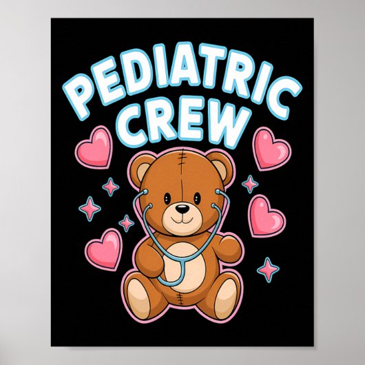 Pediatric Crew Nurse Bear Heart Stethoscope Peds Poster (Vorne)