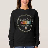 Pediatric Nurse Practitioner Appreciation Week Bac Sweatshirt (Vorderseite)