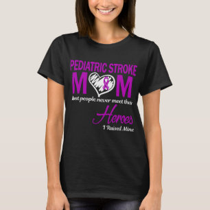 Pediatric Stroke Mom Ich zog meine auf T-Shirt