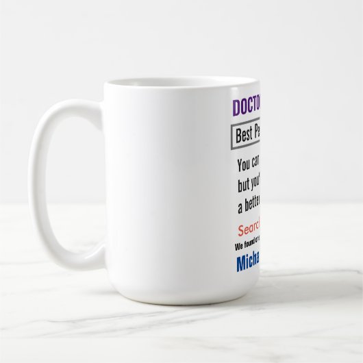 Pediatrician Funny Search Gift Mug Kaffeetasse (Links)