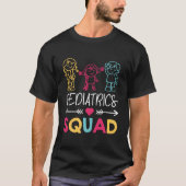 Pediatrics Squad Nurse T-Shirt (Vorderseite)