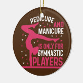 Pediküre Maniküre für Gymnastikspieler Spaß Keramik Ornament (Links)