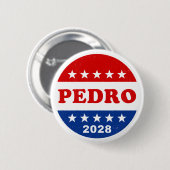 Pedro 2028 Dynamite Red White Blue Kampagne Button (Vorne & Hinten)
