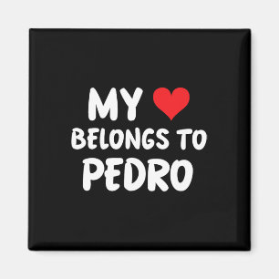 Pedro - Mein Herz gehört Pedro - Liebe  Magnet