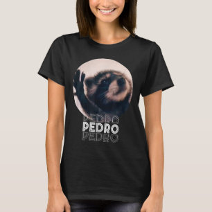Pedro Racoon Dance Populäre Internet Meme Mapache  T-Shirt
