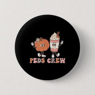 Peds Crew Pumpkin Erntedank Fall Pädiatrische Nurs Button
