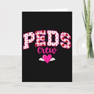 Peds Crew Valentinstag Pädiatrische Pflegekräfte S Karte