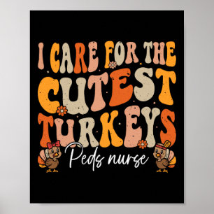 Peds Nurse Erntedank Niedliche Truthühner Retro Fa Poster