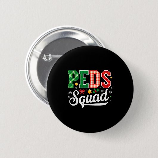Peds Squad Pediatric Nursing Funny Pediatric Nurse Button (Vorne & Hinten)