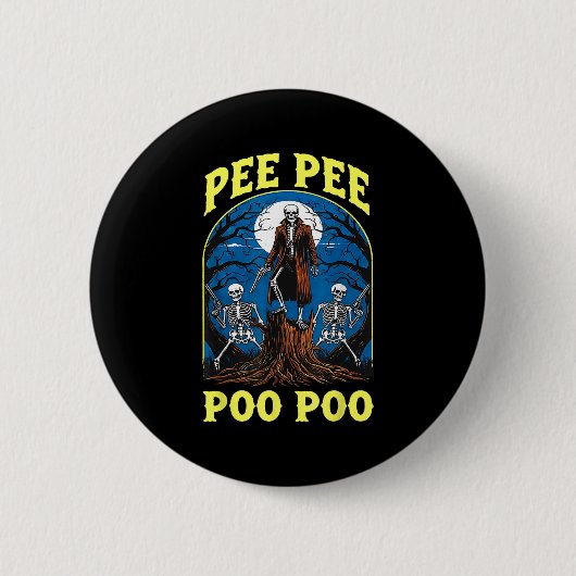 Pee Pee Poo Poo Cursed Gen Z Meme Funny Skeleton W Button (Vorderseite)