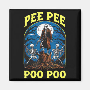 Pee Pee Poo Poo Cursed Gen Z Meme Funny Skeleton W Magnet