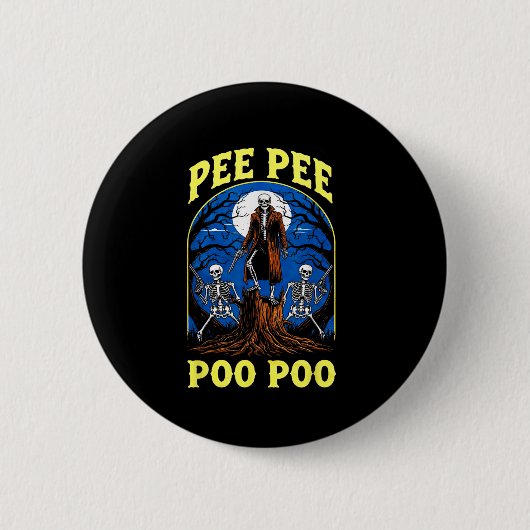 Pee Pee Poo Poo Funny Skeleton Halloween Button (Vorderseite)