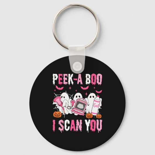 Peek A Boo I Scan You Soky Sonographer Ultrasound Schlüsselanhänger (Vorderseite)