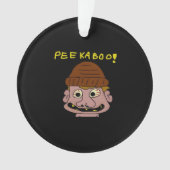 Peekabo Weird Man Ornament (Vorderseite)