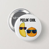Peelin Cool Funny Fruit Pub Button (Vorne & Hinten)