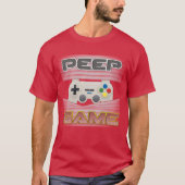 Peep Game T - Shirt (Vorderseite)