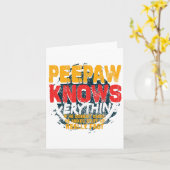 Peepaw weiß alles Funny Peepaw Fathers Day G Karte (Gelbe Blume)