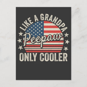 Peepaw wie ein Opa, nur cooler USA-Flagge Postkarte