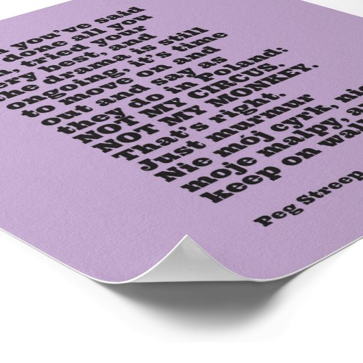 Peg Streep's Leinwand "Not My Circus" Print Poster (Ecke)