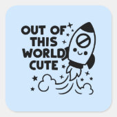 Pegatina cohete kawaii – Out of this world cute Quadratischer Aufkleber (Vorderseite)