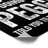 Peggy If At First You Dont Succeed Try Doing What  Poster (Ecke)