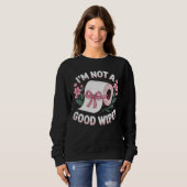 Peinlich, ich bin kein guter Wischer, lustiger Hum Sweatshirt (Vorne ganz)