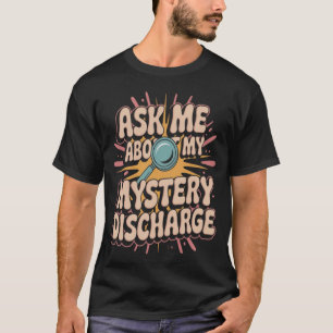 Peinliche unangemessene Entladung Erwachsenen Humo T-Shirt