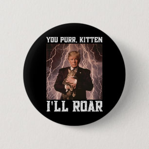 Peinlicher Alpha Trump Kätzchen Meme Katzen Beschü Button
