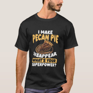Pekan-Pie-Backen Bäckerei Ich mache geröstete Nüss T-Shirt
