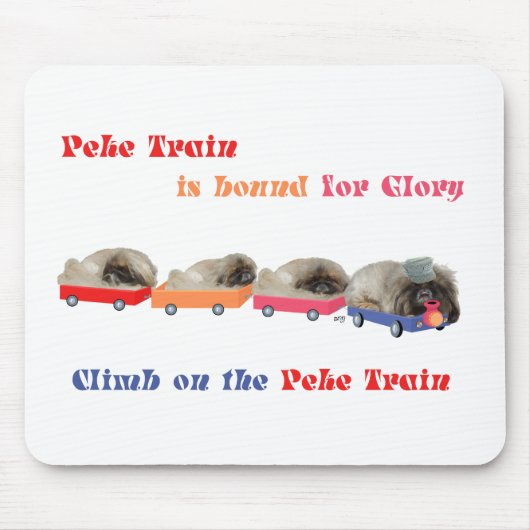 Peke Train - The Bound for Glory Mousepad (Vorne)