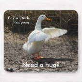 Pekin Ente (benötigen Sie eine Umarmung?), Mousepad (Vorne)