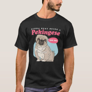 Pekingese Hunde Mama Hunde Besitzer Pekingese_1 T-Shirt